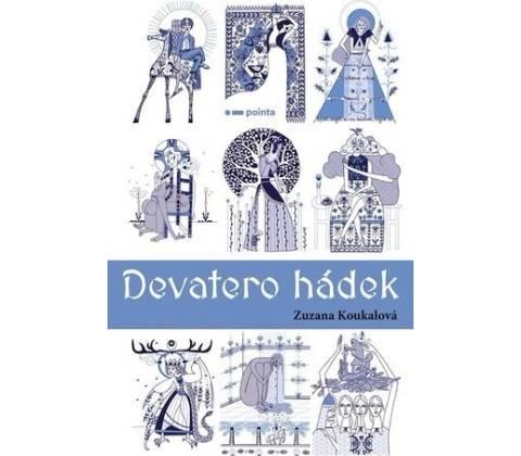 Devatero hádek