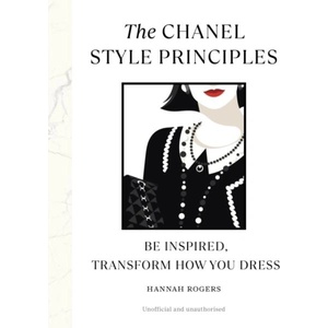 Chanel Style Principles | Hannah Rogers (ISBN: 9781529907094)