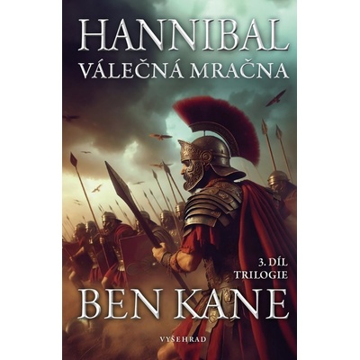 Hannibal Válečná mračna - Ben Kane