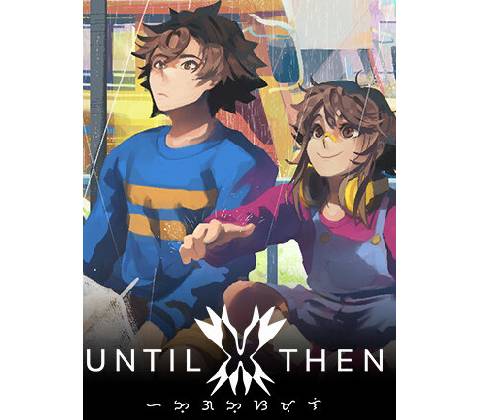Until Then