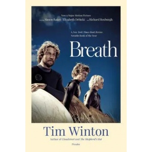 BREATH | Tim Winton (ISBN: 9780312428396)