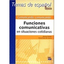 Temas de espanol Léxico Comunicando, comunicando