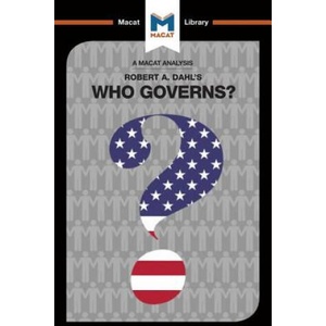 Analysis of Robert A. Dahl's Who Governs? Democracy and Power in an American City | Astrid Noren-Nilsson (ISBN: 9781912128006)