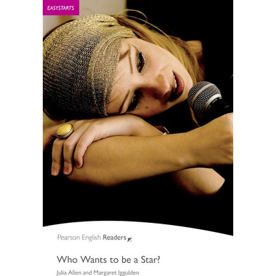 Who Wants to be a Star? - Julia Allen, Margaret Iggulden