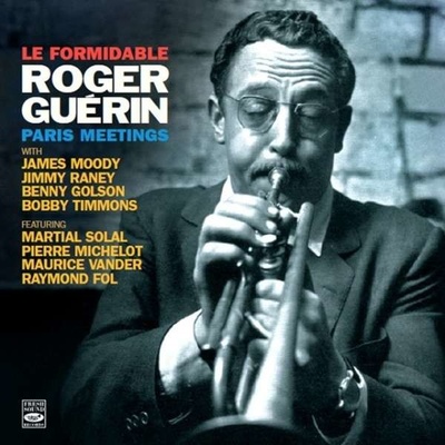 Le Formidable - Paris Meetings - Roger Guerin CD