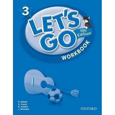 Let´s Go 4. Edition 3 Workbook Nakata, R. Frazier K. Hoskins, B. Graham, C.