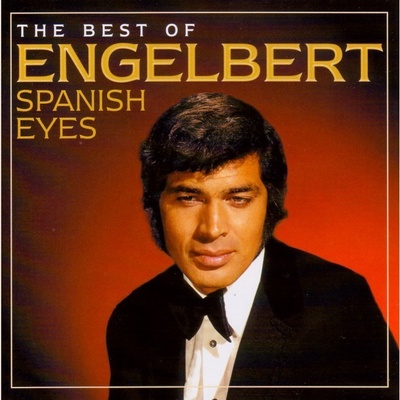 Humperdinck Engelbert - Spanish Eyes - Best Of CD