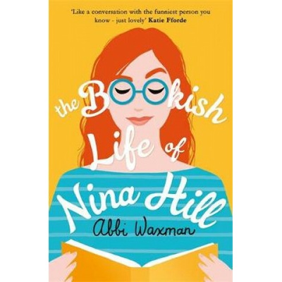 The Bookish Life of Nina Hill - Abbi Waxman