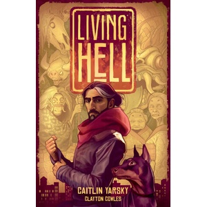 Living Hell | Caitlin Yarsky (ISBN: 9781506743875)