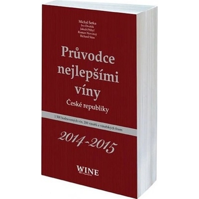 Průvodce nejlepšími víny České republiky