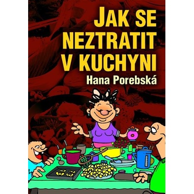 Jak se neztratit v kuchyni