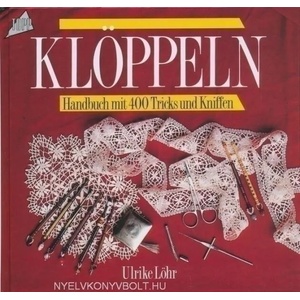 Ein Handbuch zum Klöppeln (Standardwerk) | Ulrike Löhr (ISBN: 9783772412196)