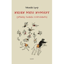 Nejen mezi nomády - Zdeněk Lysý