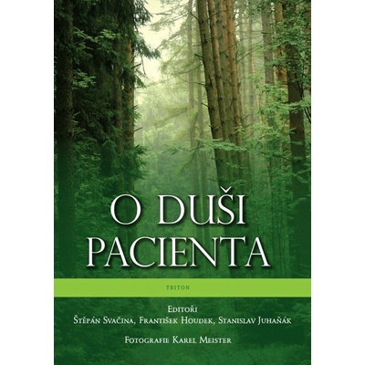 O duši pacienta - Štěpán Svačina