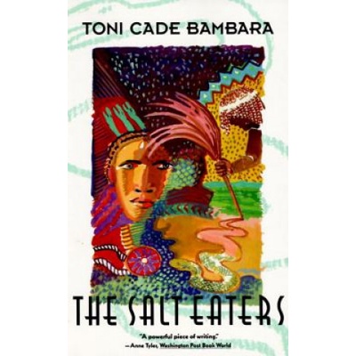 The Salt Eaters | Toni Cade Bambara