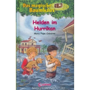 Das magische Baumhaus (Band 55) - Helden im Hurrikan | Mary Pope Osborne, Petra Theissen, Sabine Rahn (ISBN: 9783743205598)