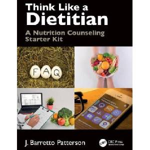 Think Like a Dietitian | J. Barretto Patterson (ISBN: 9781032352459)