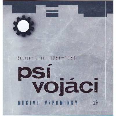 PSÍ VOJÁCI - Mučivé vzpomínky MC