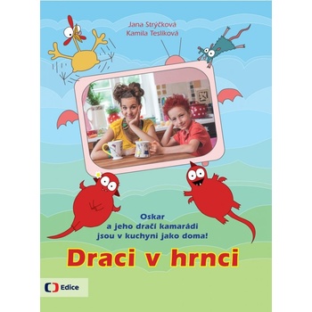 Draci v hrnci Jana Strýčková