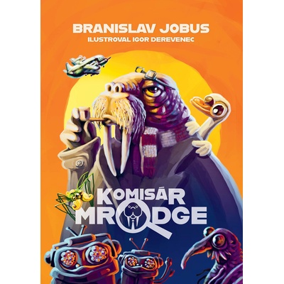 Komisár Mrodge - Branislav Jobus, Igor Derevenec