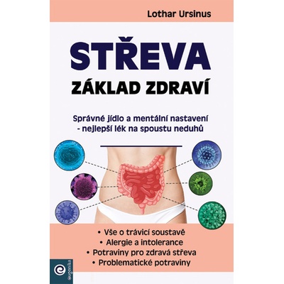 Střeva - Základ zdraví - Lothar Ursinus
