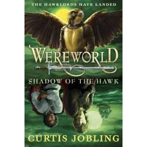 Wereworld: Shadow of the Hawk (ISBN: 9780141340494)