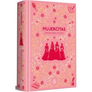 Mujercitas (Edición Conmemorativa) / Little Women (Commemorative Edition) | Alcott, Louisa May (ISBN: 9788491057246)