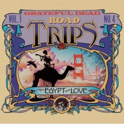 The Grateful Dead - Road Trips Vol. 1 No. 4 - From Egypt With Love CD