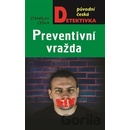 Preventivní vražda