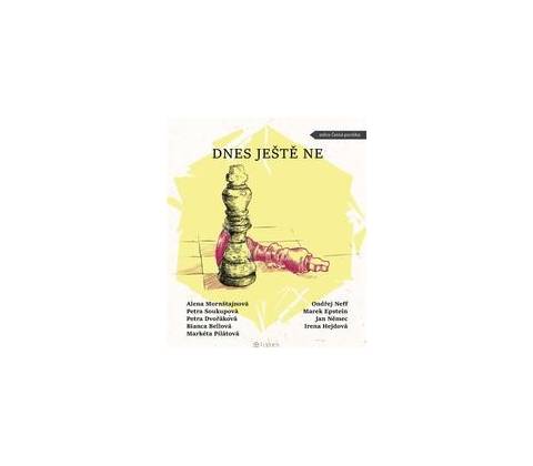 Dnes ještě ne