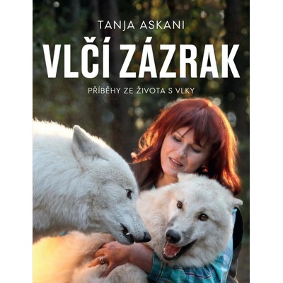 Vlčí zázrak - Askani Tanja