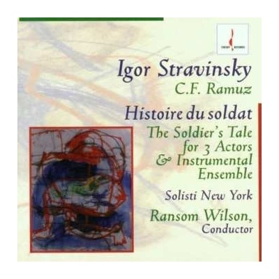 Igor Stravinsky - Histoire Du Soldat - The Soldier's Tale For 3 Actors & Instrumental Ensemble CD