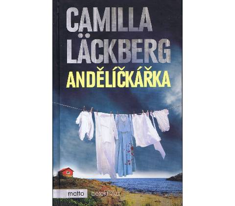 Andělíčkářka - Camilla Läckberg