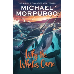 Why the Whales Came | Michael Morpurgo (2023)