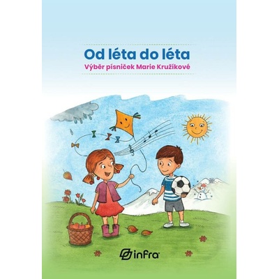 Marie Kružíková Od léta do léta