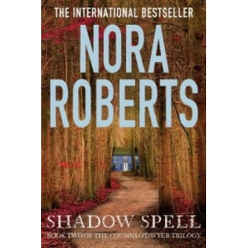 Shadow Spell - Nora Roberts