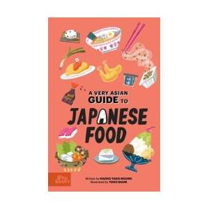 A Very Asian Guide to Japanese Food | Yoko Baum (ISBN: 9781962351027)