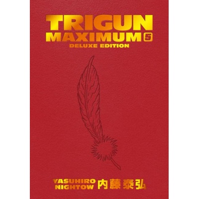 Trigun Maximum Deluxe Edition Volume 5 (Yasuhiro Nightow,Justin Burns)(Pevná)