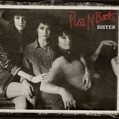 Puss N Boots - Sister Vinyl LP