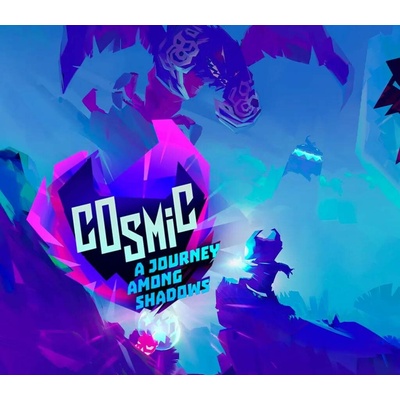 Cosmic: A Journey Among Shadows