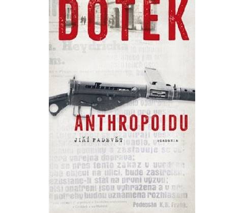Dotek Anthropoidu