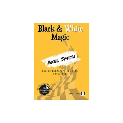 Black & White Magic | Axel Smith