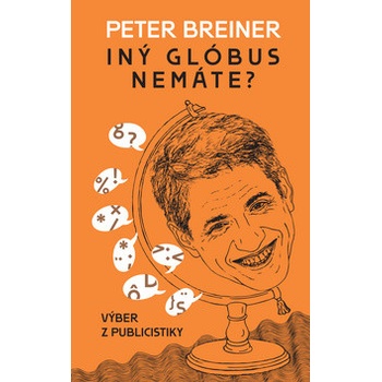 Iný glóbus nemáte?