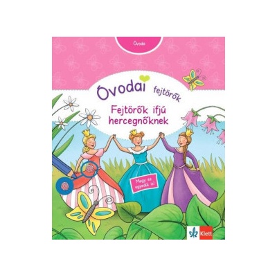 Óvodai fejtörők – Fejtörők ifjú hercegnőknek