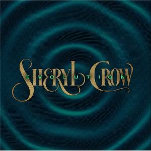 Sheryl Crow - Evolution (CD) (0843930103683)