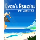 Evan's Remains