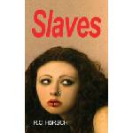 Createspace Independent Publishing Platform Slaves | R C Horsch
