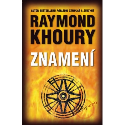 Znamení - Raymond Khoury