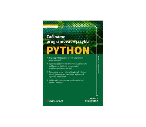 Začínáme programovat v jazyku Python - Pecinovský Rudolf