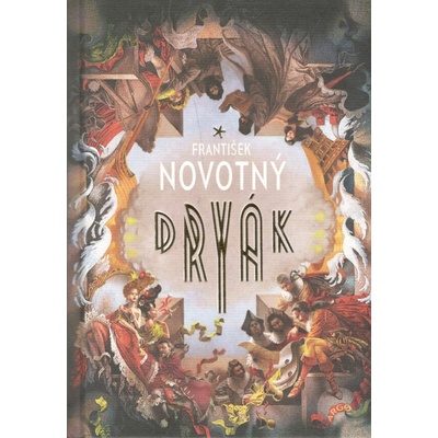 Dryák - František Novotný